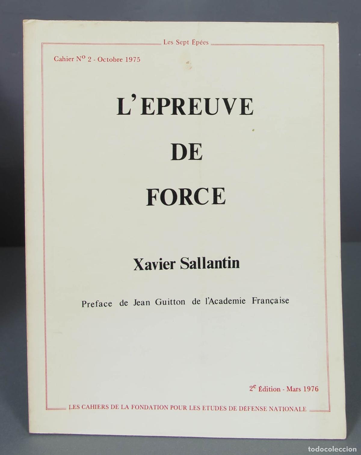 Libros de segunda mano: L&acute;&Eacute;preuve de force. Sallantin - Foto 1