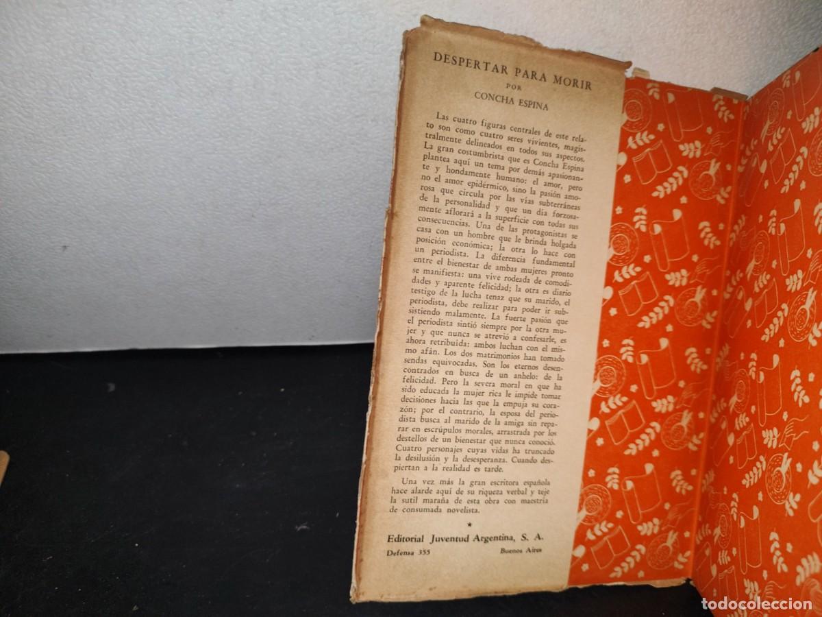 Libros de segunda mano: 181- DESPERTAR PARA MORIR - CONCHA ESPINA - 1947 - Foto 3