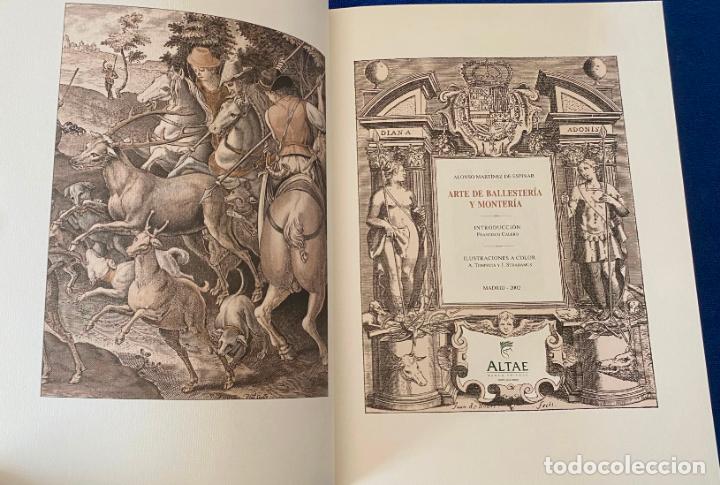 Libros de segunda mano: Arte de ballester&iacute;a y Monter&iacute;a - Alonso Mart&iacute;nez de Espinar - Altae (2002) &iexcl;Impecable! - Foto 5