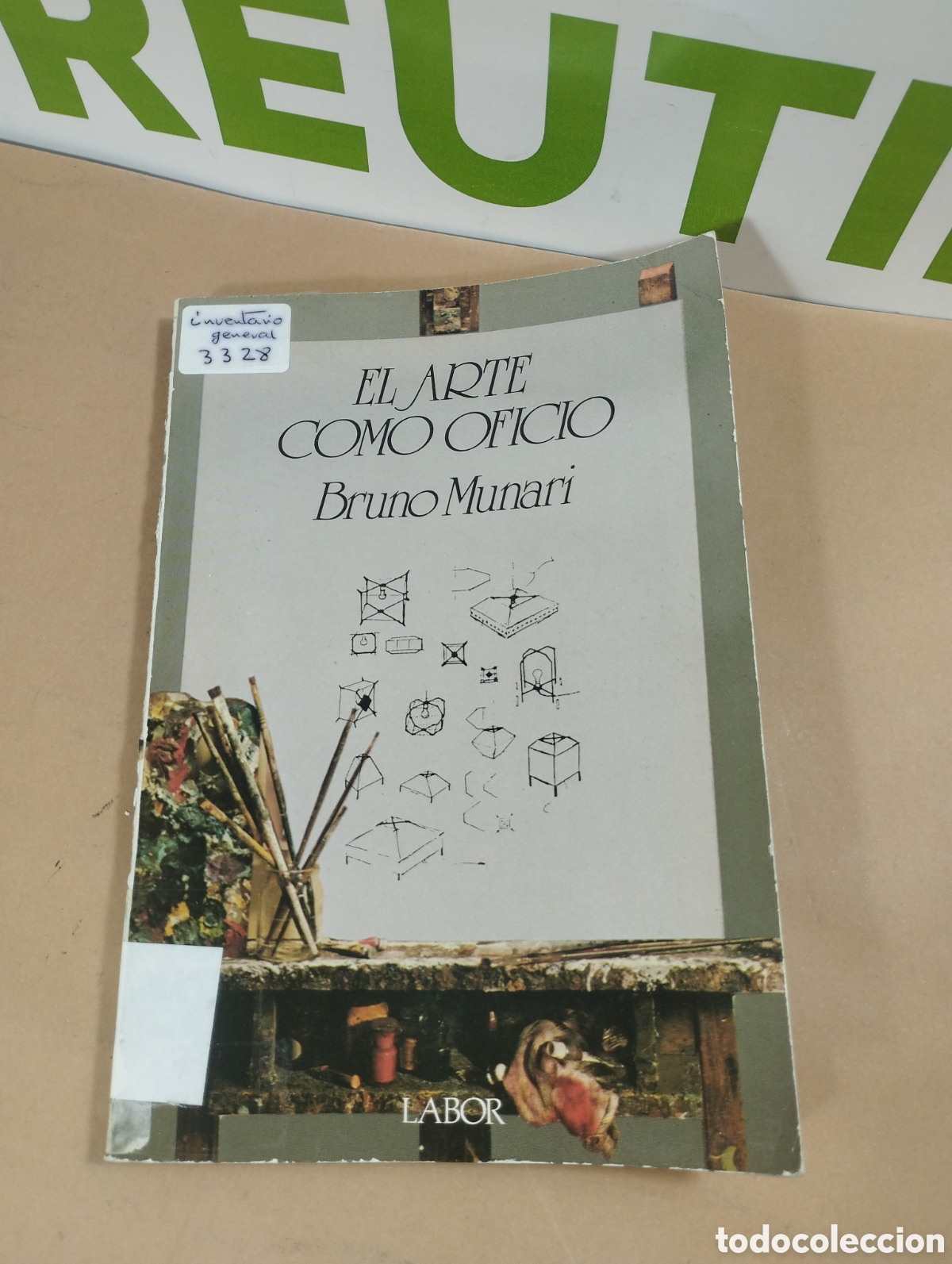 Libros de segunda mano: El arte como oficio. Bruno munari. Labor. - Foto 1