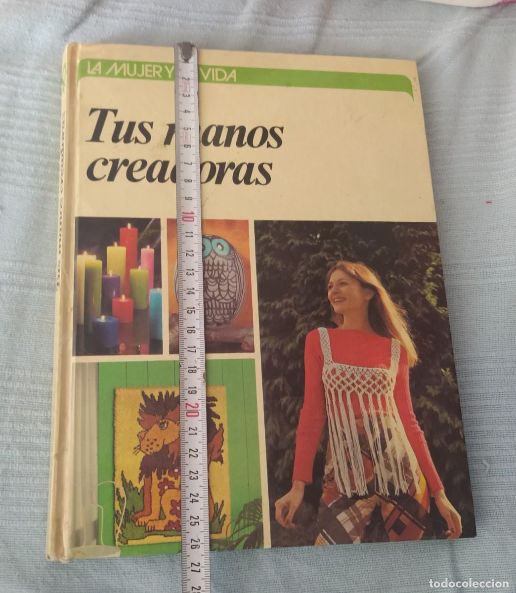 Libros de segunda mano: Libro tus manos creadoras - Foto 10