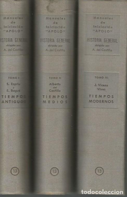 Libros de segunda mano: HISTORIA GENERAL - TRES TOMOS - EDITORIAL APOLO-1940/43 - Foto 5