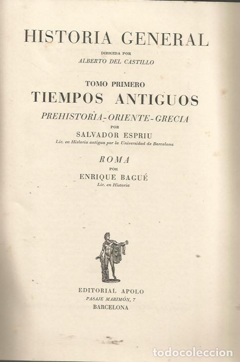 Libros de segunda mano: HISTORIA GENERAL - TRES TOMOS - EDITORIAL APOLO-1940/43 - Foto 9