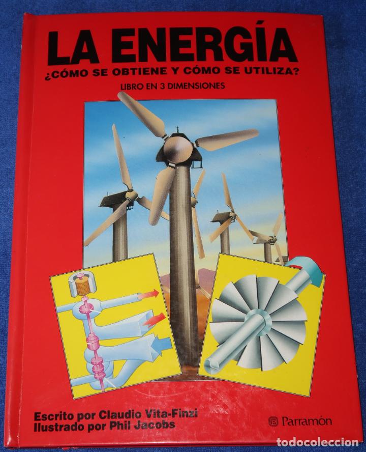 Libros de segunda mano: La energ&iacute;a - Libro POP-UP - Graham Brown - Parram&oacute;n (1991) &iexcl;Impecable! - Foto 1