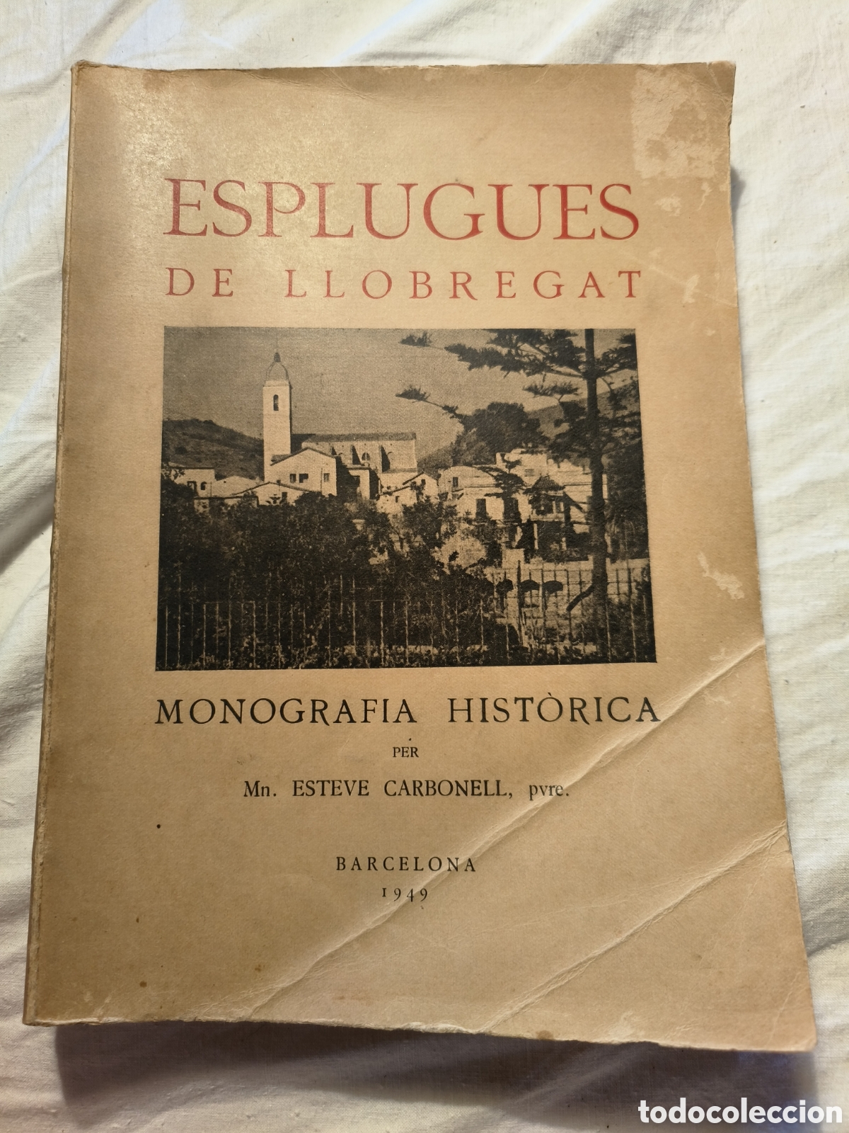 Libros de segunda mano: Esplugues de Llobregat. Monografia hist&oacute;rica. - Foto 1