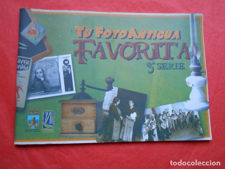 Libros de segunda mano: TU FOTO ANTIGUA FAVORITA 3&ordf; SERIE CHICLANA