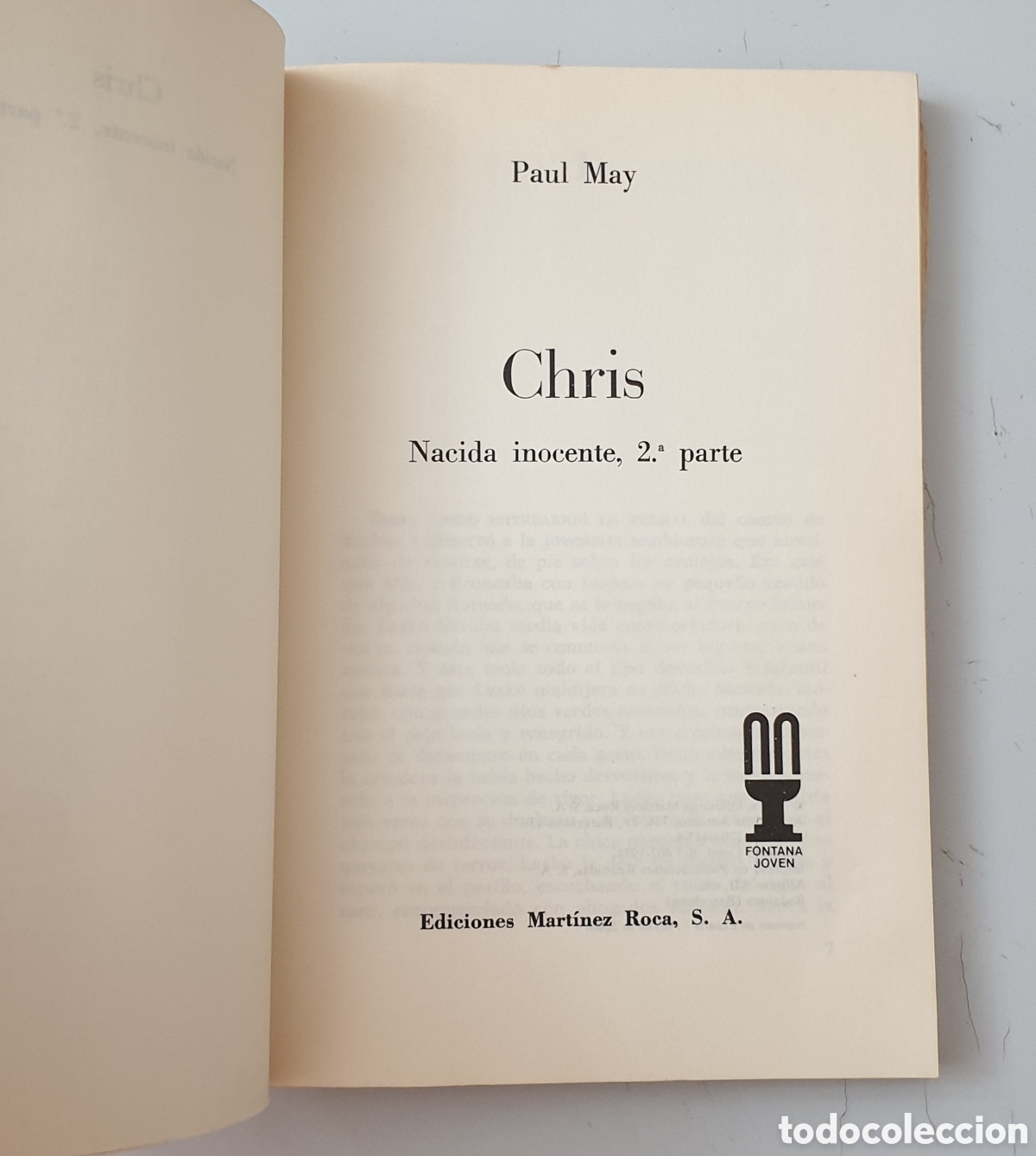 Libros de segunda mano: LIBRO CHRIS NACIDA INOCENTE 2&deg; PARTE (Espa&ntilde;a - Ediciones Martinez Roca - 1978) - Foto 6