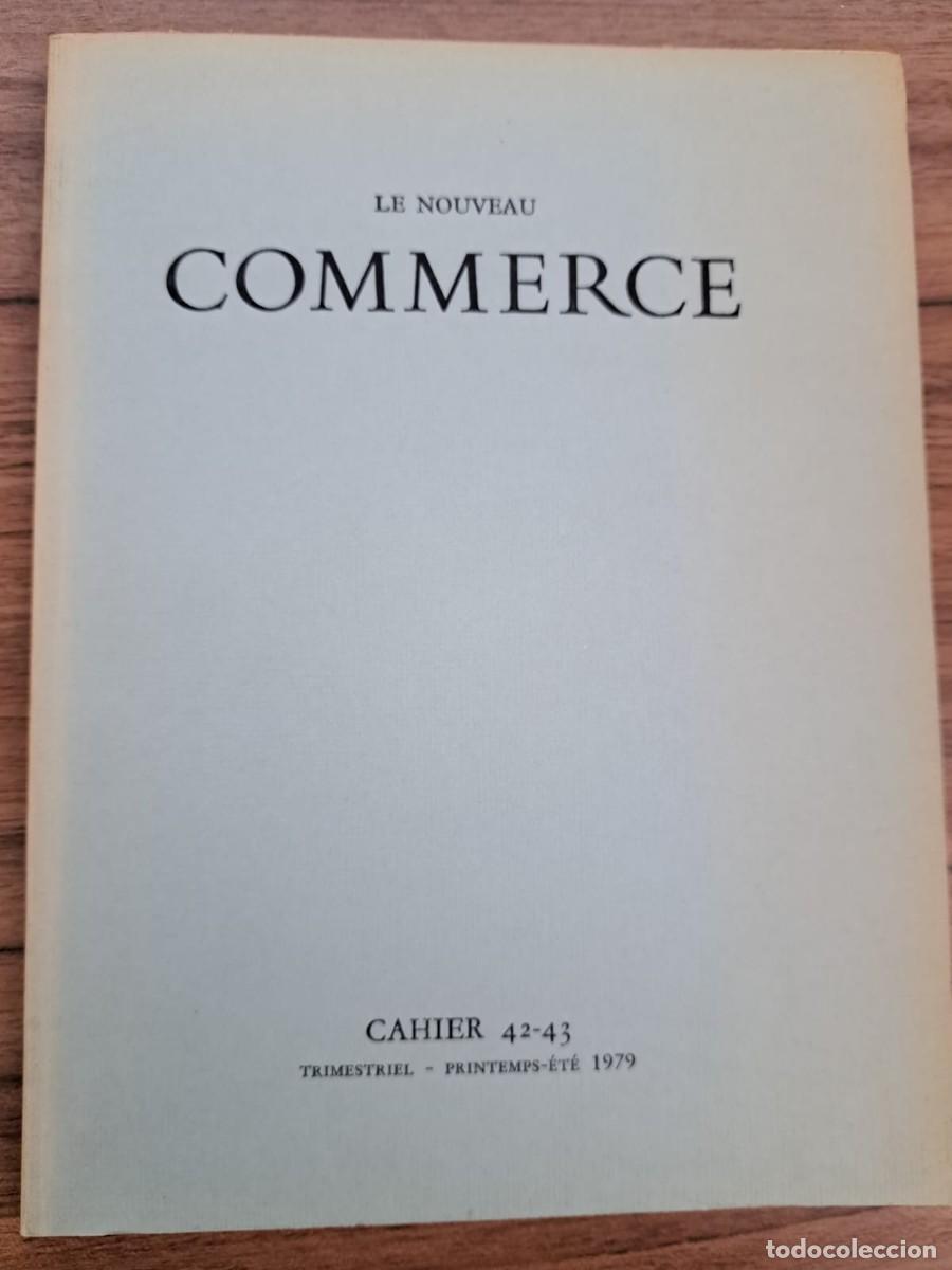 Libros de segunda mano: Le nouveau commerce. Exemplaire limit&eacute;e. Cahier. - Foto 1