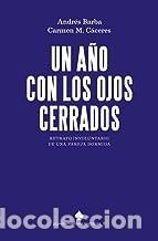 Libros de segunda mano: CON LOS OJOS CERRADOS Andr&eacute;s Barba - Foto 1