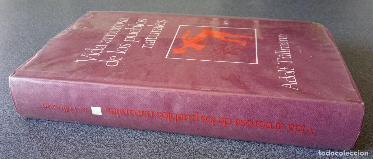 Libros de segunda mano: Vida Amorosa De Los Pueblos Naturales Adolf Tullmann - Foto 2