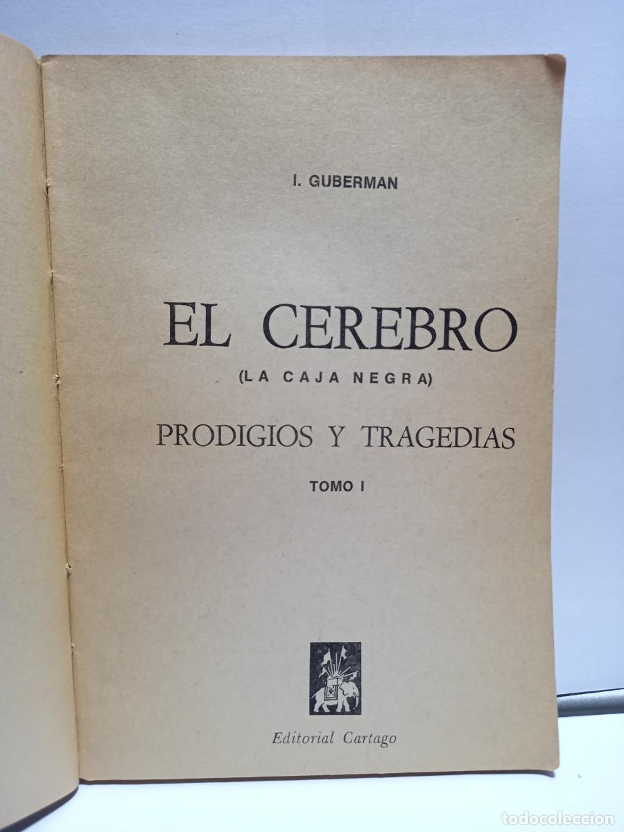 Libros de segunda mano: I. Guberman - El Cerebro, prodigios y tragedias / Dos vol&uacute;menes - Primera en espa&ntilde;ol - Foto 4