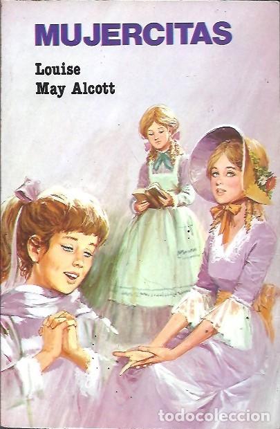 Libros de segunda mano: MUJERCITAS LOUISE MAY ALCOTT EDITORIAL VILMAR - Foto 1