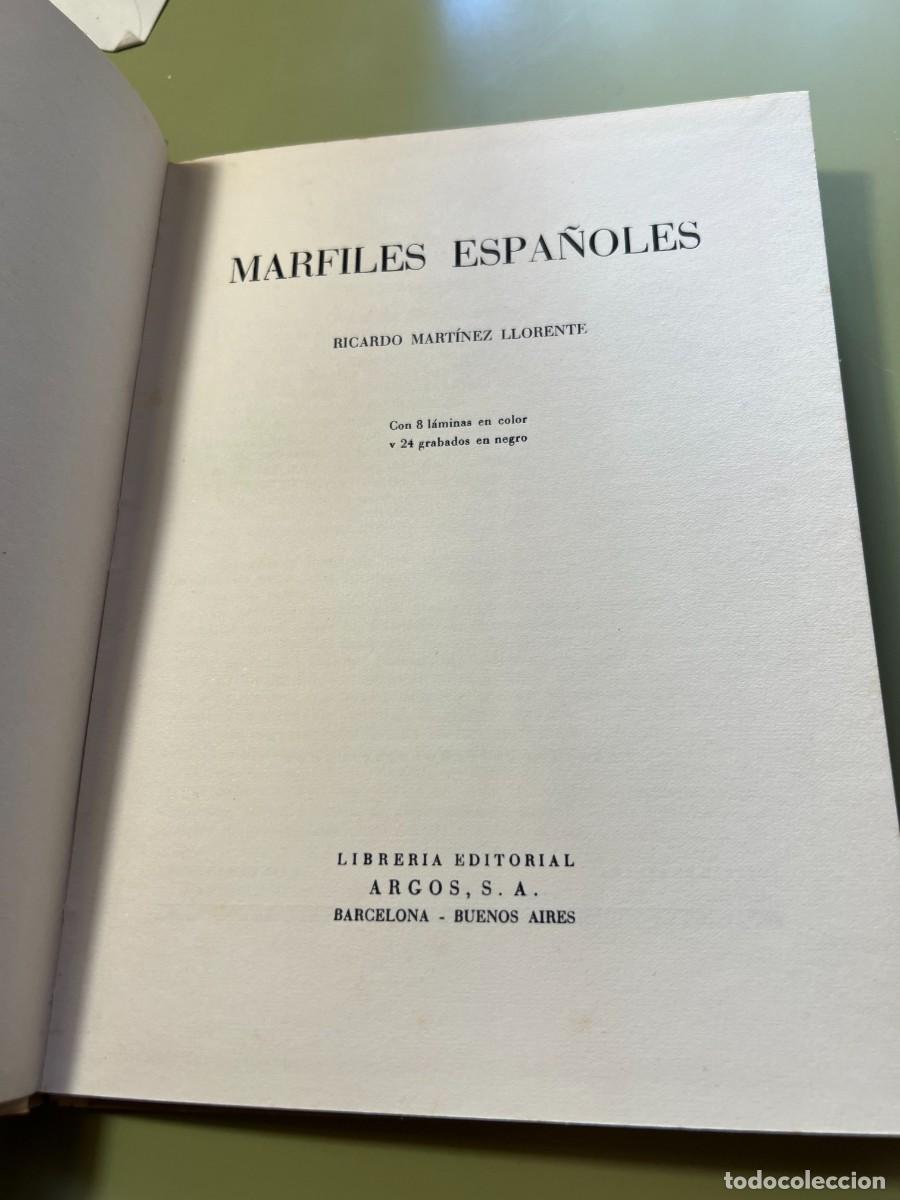 Libros de segunda mano: RICARDO MART&Iacute;NEZ LLORENTE - MARFILES ESPA&Ntilde;OLES - Foto 2