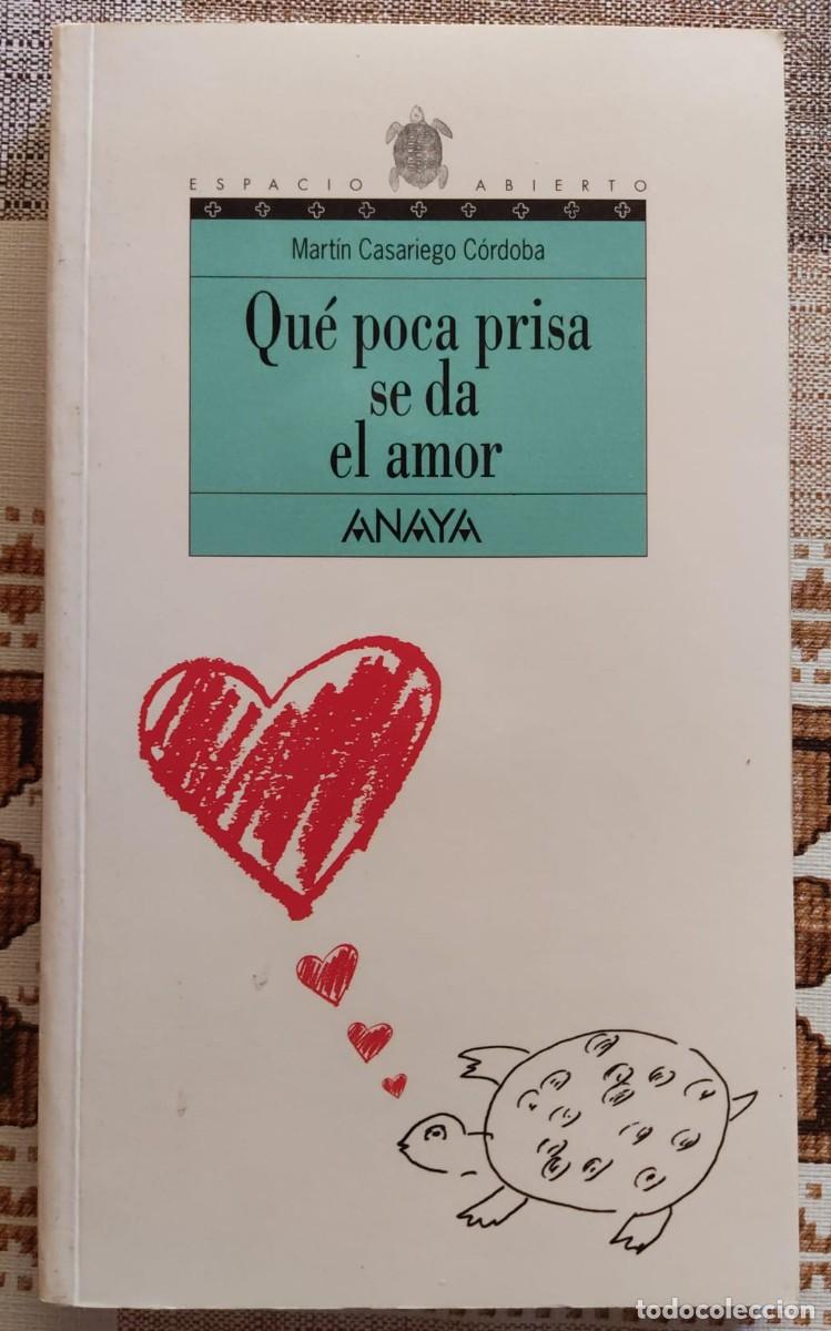 Libros de segunda mano: U&Eacute; POCA PRISA SE DA EL AMOR. - Foto 1