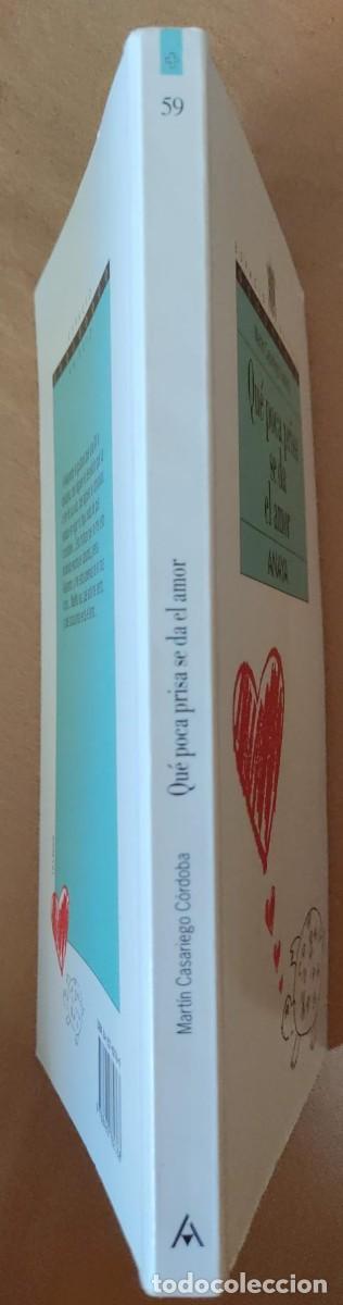 Libros de segunda mano: U&Eacute; POCA PRISA SE DA EL AMOR. - Foto 3
