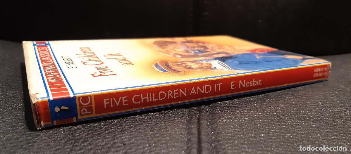 Libros de segunda mano: FIVE CHILDREN AND IT - LIBRO EN INGLES - E. NESBIT - 1986 - PUFFIN CLASSICS - Foto 3