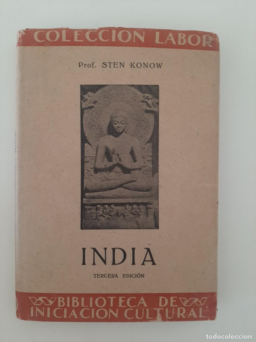 Libros de segunda mano: INDIA. STEN KONOW. COLECCI&Oacute;N LABOR. 1946 - Foto 1