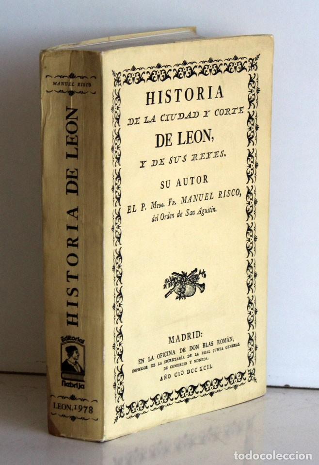 Libros de segunda mano: Historia de la ciudad y corte de Le&oacute;n y de sus reyes. Manuel Risco - Foto 2