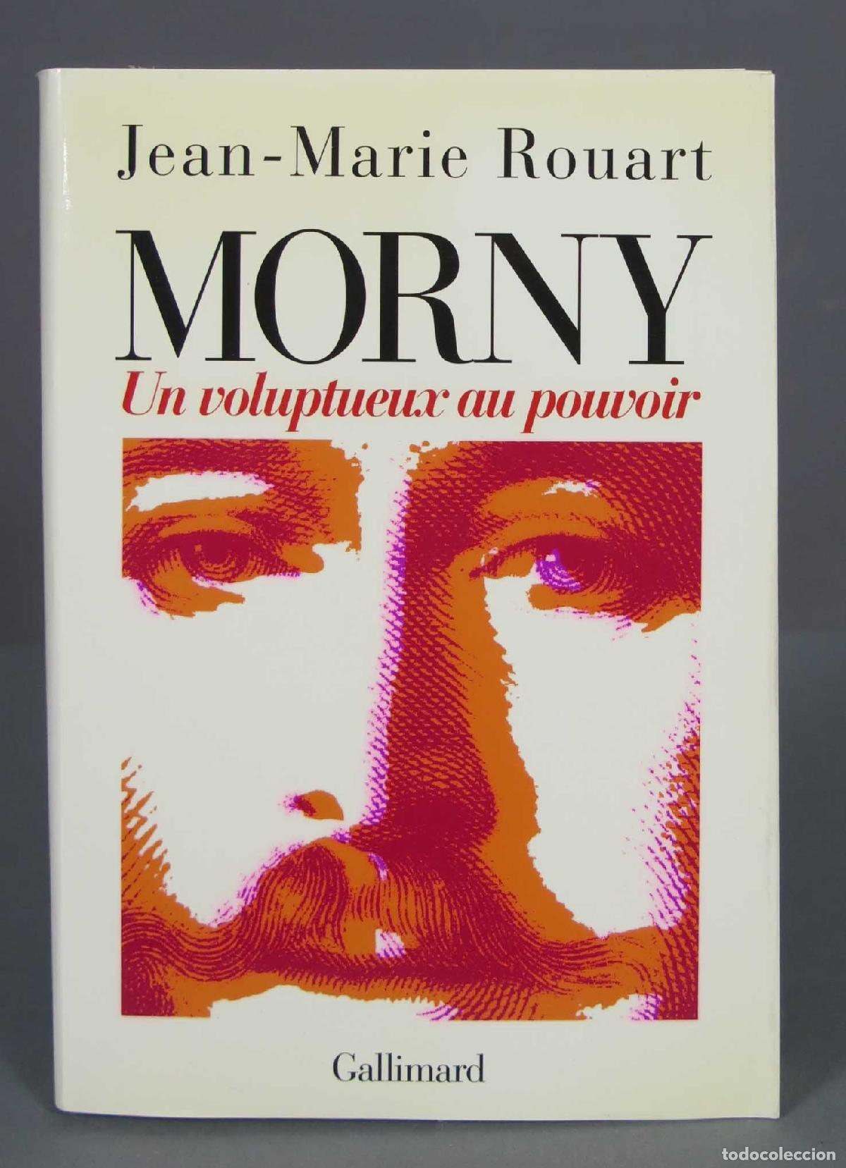Libros de segunda mano: Morny. Jean-Marie Rouart - Foto 1