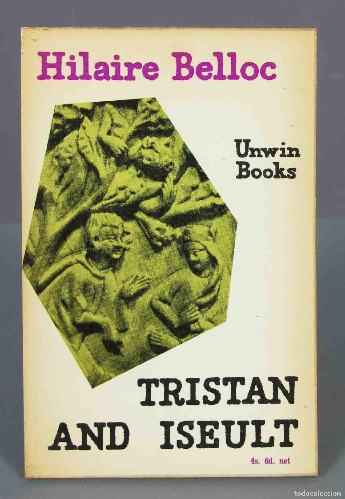 Libros de segunda mano: Tristan and Iseult. Belloc - Foto 1
