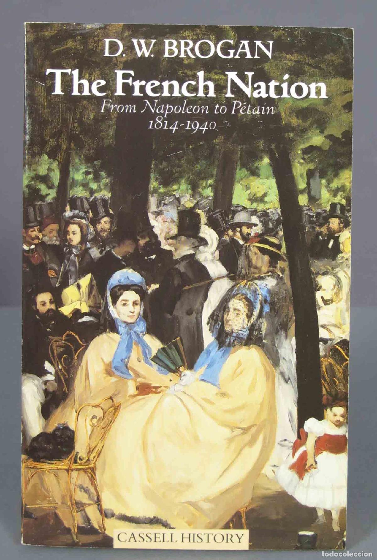 Gebrauchte B&uuml;cher: The French Nation. Denis William Brogan