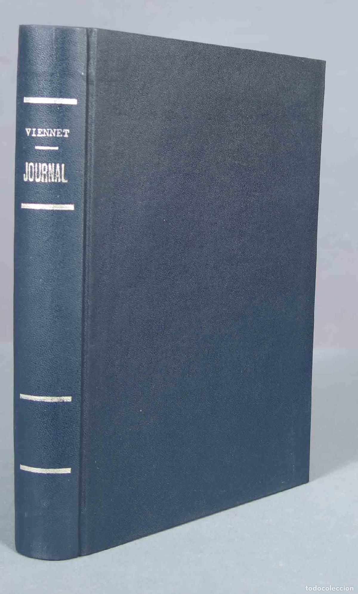 Gebrauchte B&uuml;cher: Journal de Viennet, pair de France, t&eacute;moin de trois r&egrave;gnes, 1817-1848