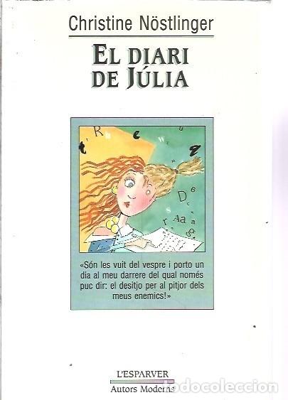 Libros de segunda mano: EL DIARI DE JULIA CHRISTINE NOSTLINGER - Foto 1