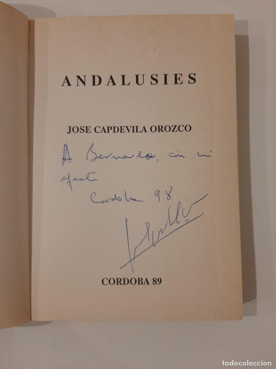 Libros de segunda mano: ANDALUSIES. JOS&Eacute; CAPDEVILA OROZCO. FRANCISCO BAENA EDITOR. 1989 - Foto 2