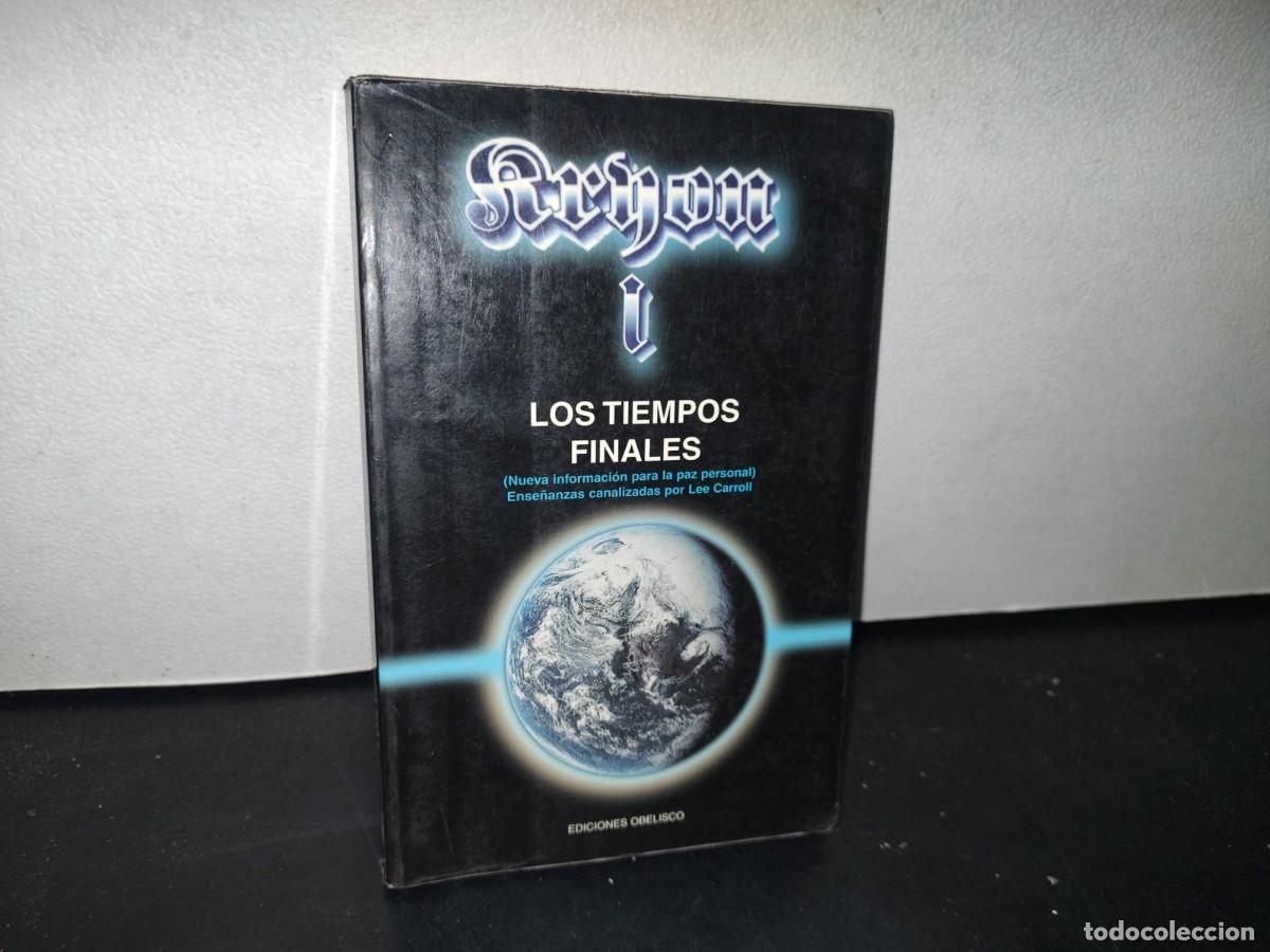Libros de segunda mano: 181- KRYON I. LOS TIEMPOS FINALES - LEE CARROLL - 2004 - Foto 1