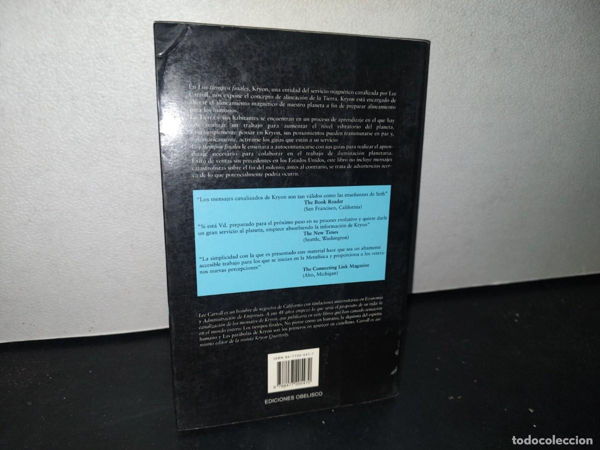 Libros de segunda mano: 181- KRYON I. LOS TIEMPOS FINALES - LEE CARROLL - 2004 - Foto 3