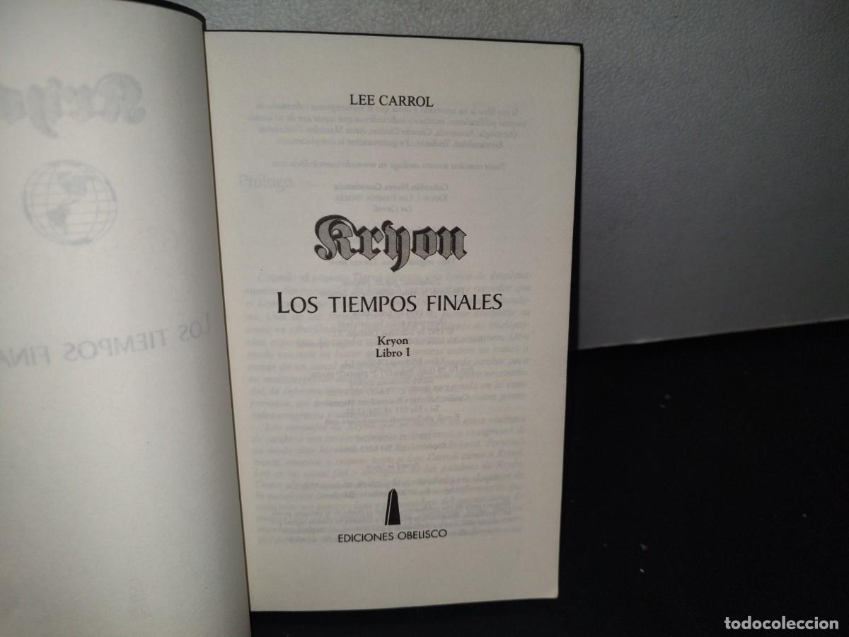 Libros de segunda mano: 181- KRYON I. LOS TIEMPOS FINALES - LEE CARROLL - 2004 - Foto 4