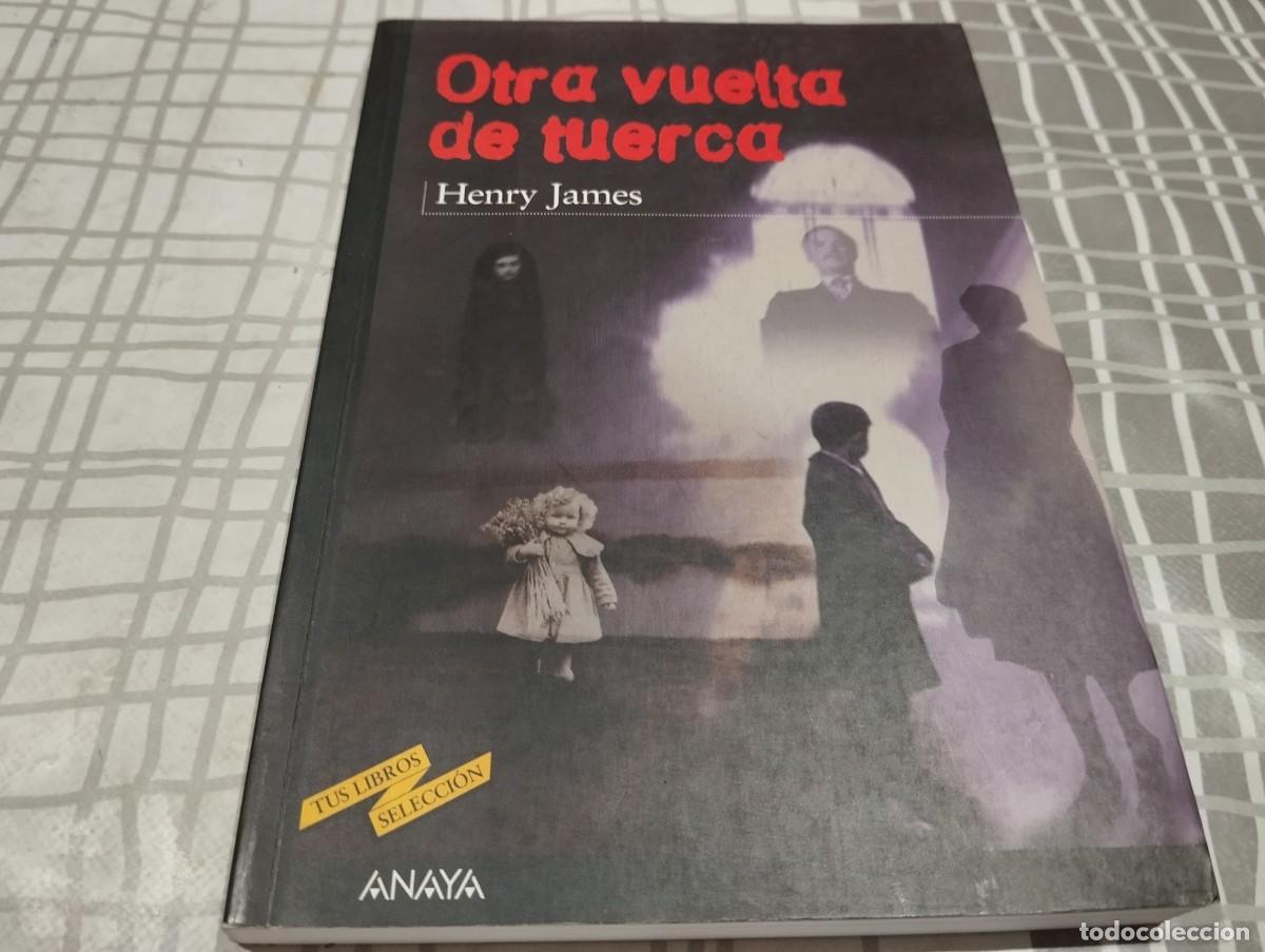 Libros de segunda mano: OTRA VUELTA DE TUERCA HENRY JAMES ED.ANAYA 2000