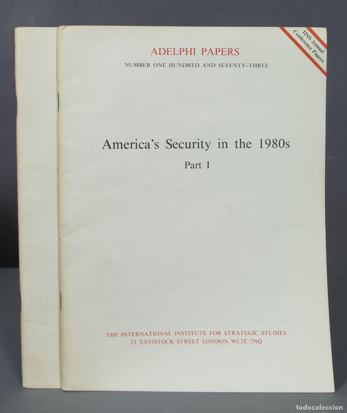 Libros de segunda mano: AMERICA&acute;S SECURITY IN THE 1980S. 2 TOMOS. ADELPHI PAPERS - Foto 1