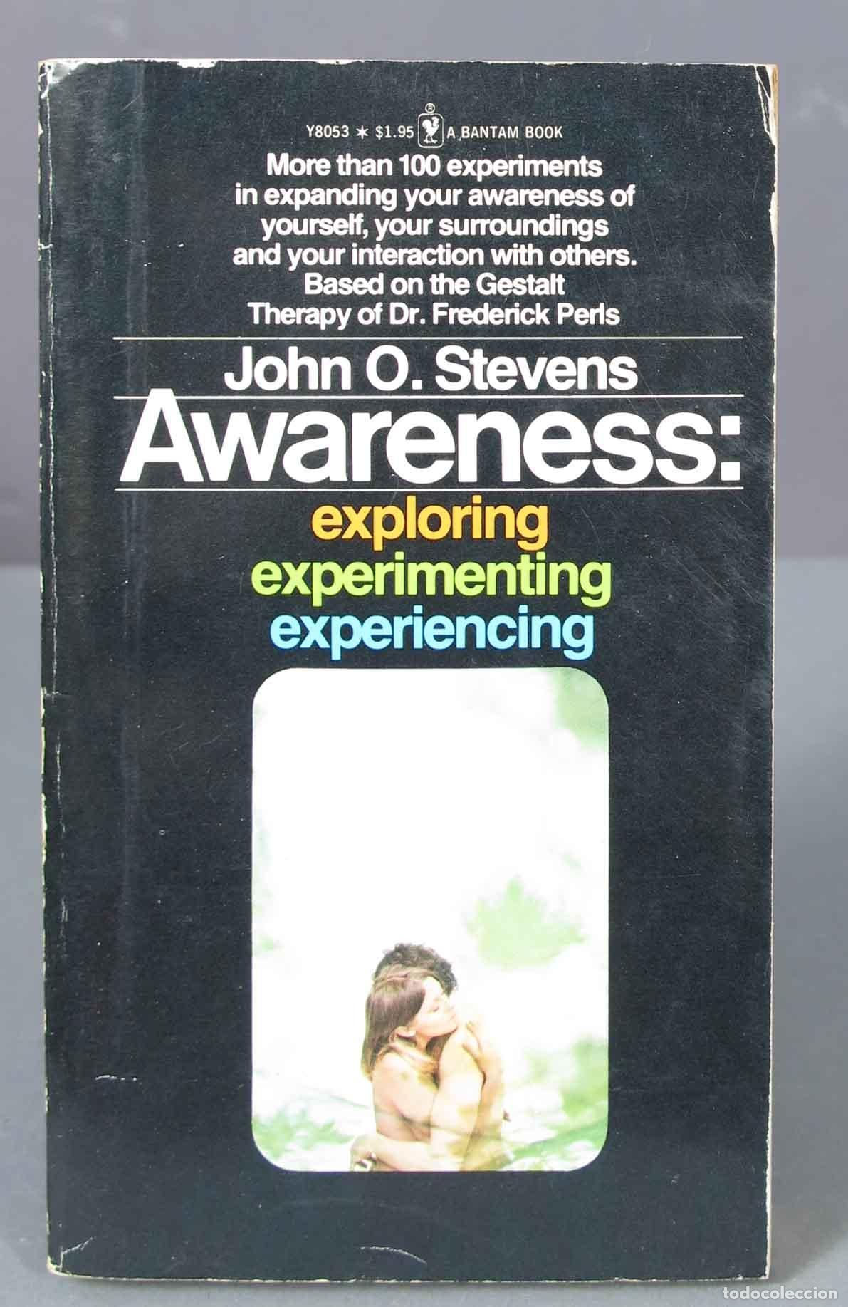 Libros de segunda mano: Awareness: Exploring, Experimenting, Experiencing. John O. Stevens - Foto 1