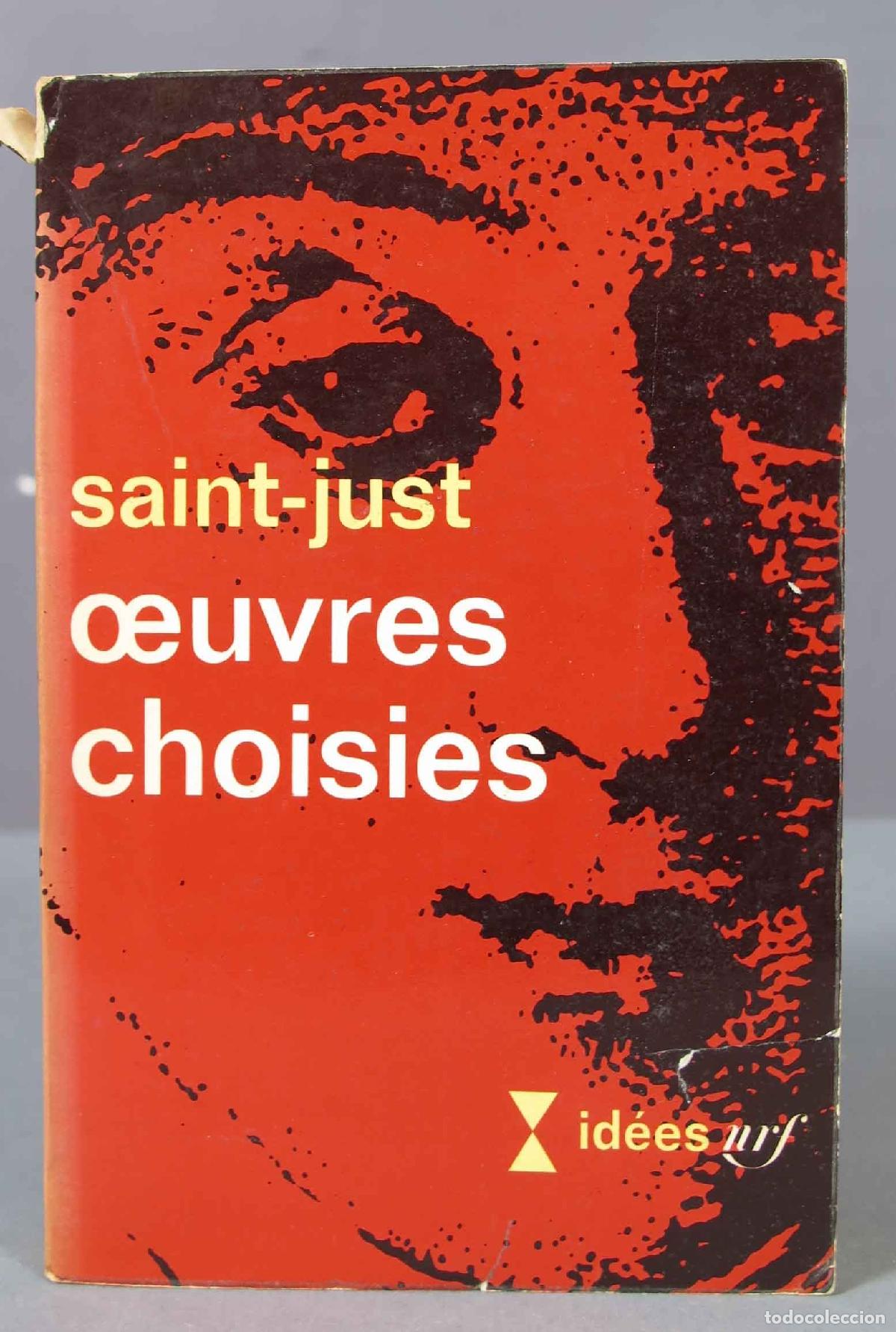 Libros de segunda mano: OEUVRES CHOISIES. SAINT-JUST - Foto 1