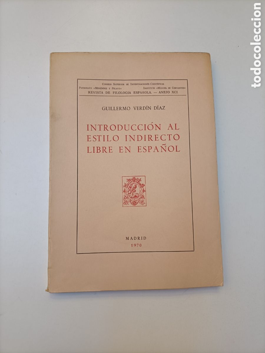 Livros em segunda m&atilde;o: Introducci&oacute;n al estilo indirecto libre en espa&ntilde;ol Guillermo Verd&iacute;n. Revista de filolog&iacute;a espa&ntilde;ola