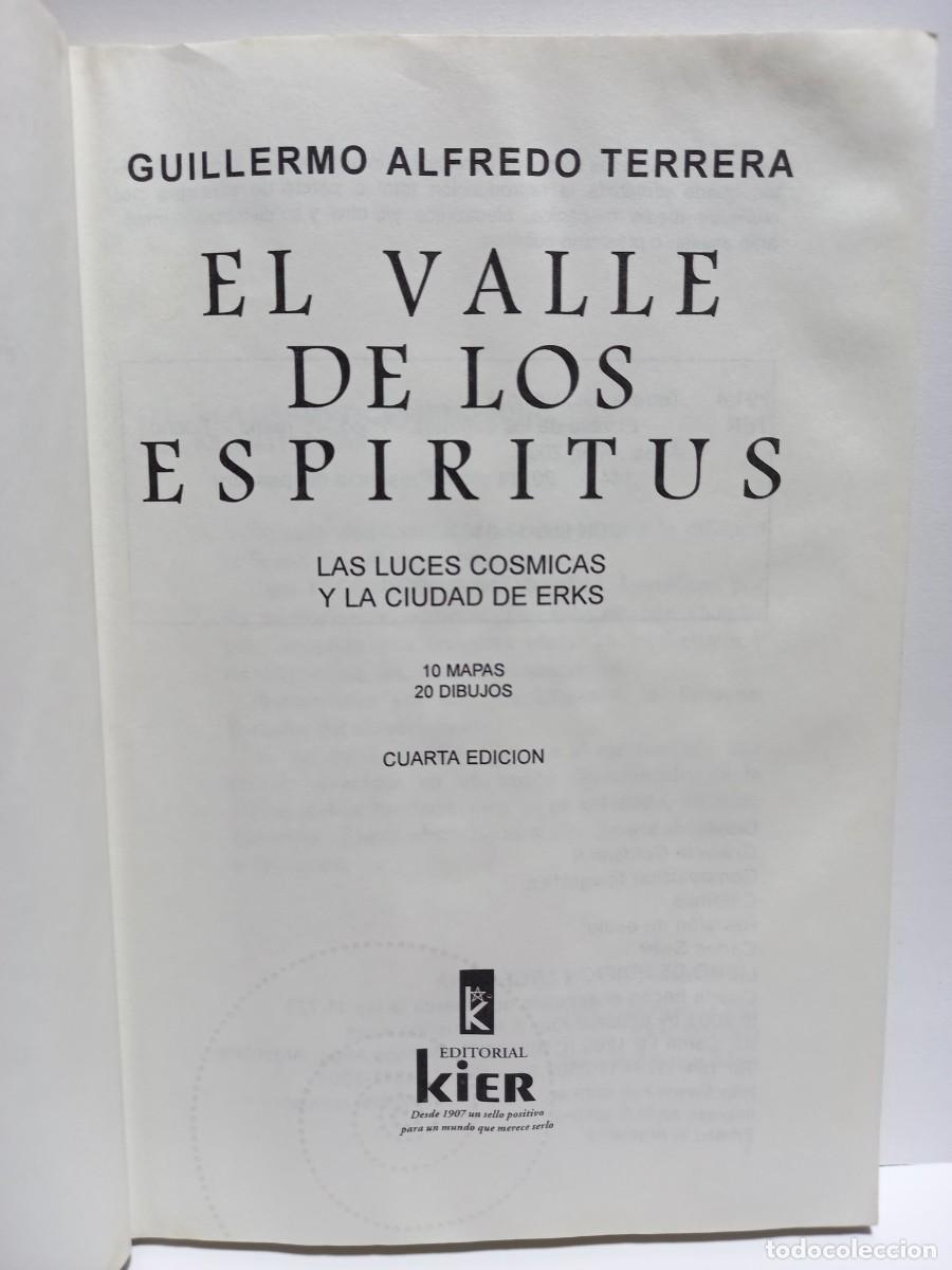 Libros de segunda mano: Guillermo A. Terrera - El Valle de los Esp&iacute;ritus / Editorial Kier 2003 - Foto 4