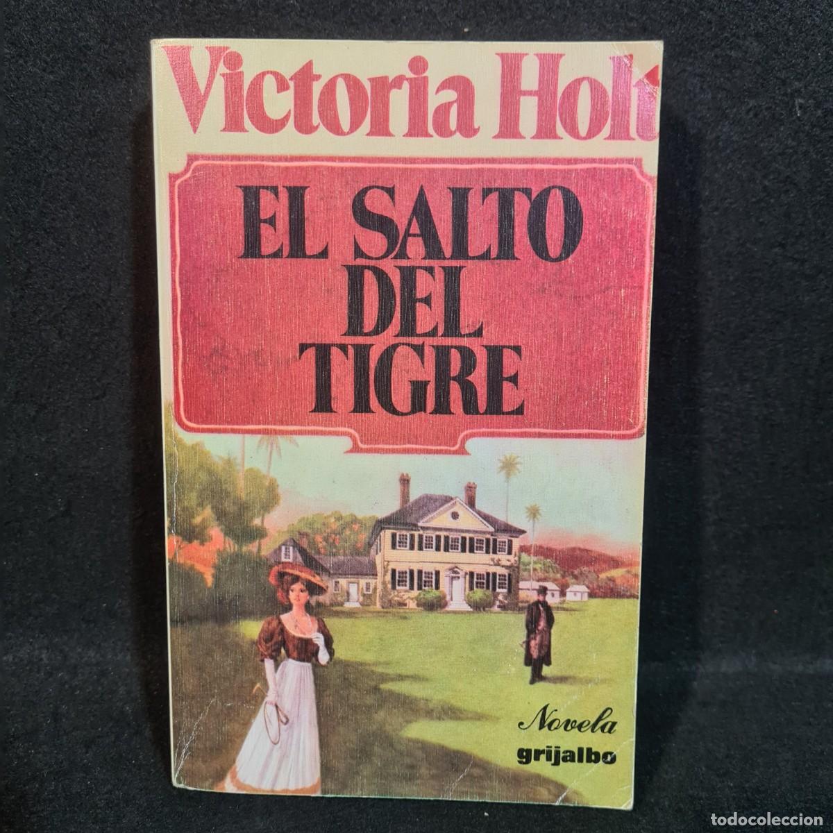 el salto del tigre - victoria holt - grijalbo - - Compra venta en  todocoleccion