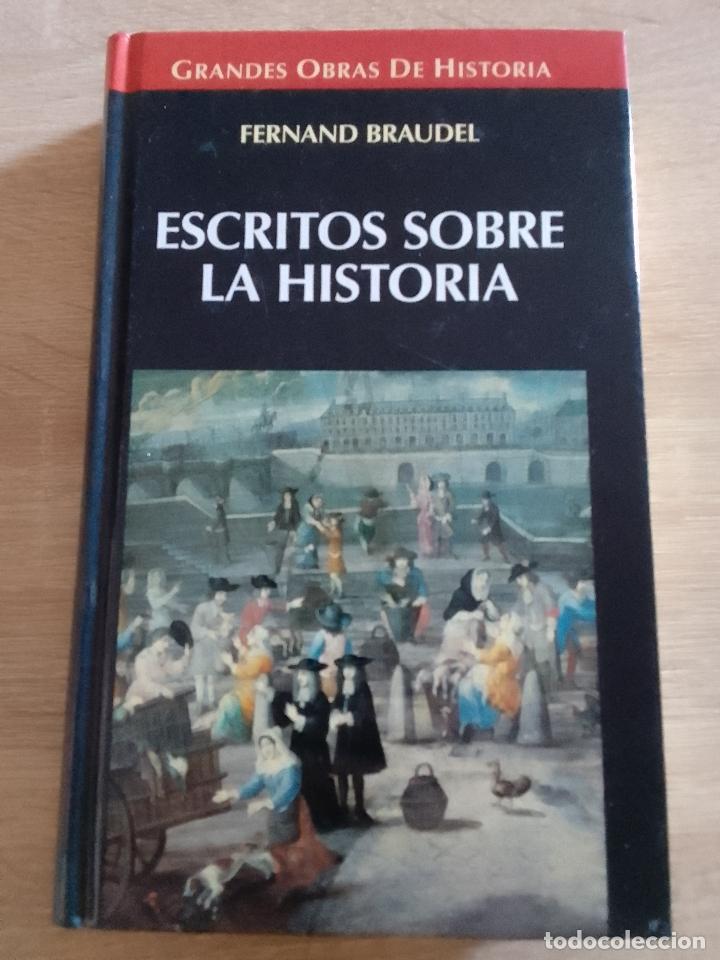 Libros de segunda mano: Fernand Braudel: Escritos sobre la historia (Ediciones Altaya. 1997) - Foto 1