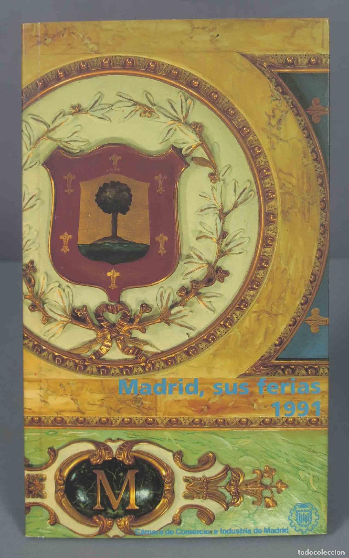 Libros de segunda mano: Madrid, Sus Ferias 1991 - Foto 1
