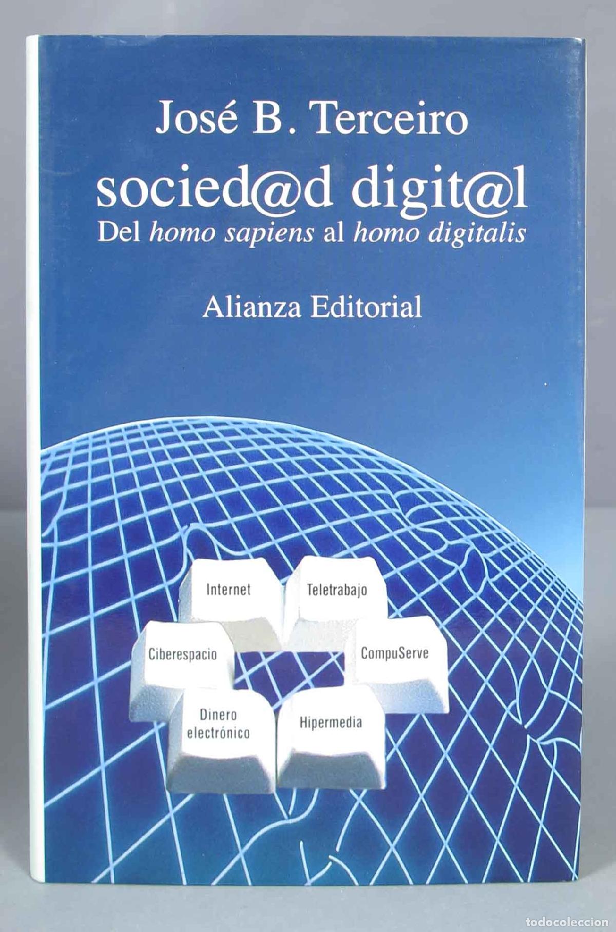 Libros de segunda mano: Sociedad digital. Jos&eacute; B. Terceiro - Foto 1