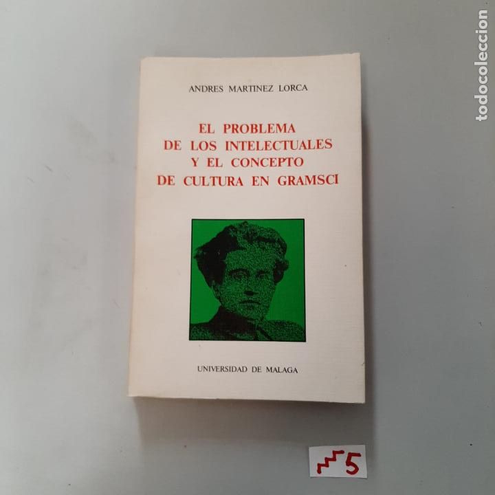 Libros de segunda mano: El problema de los intelectuales y el concepto de cultura en Gramsci - Foto 1