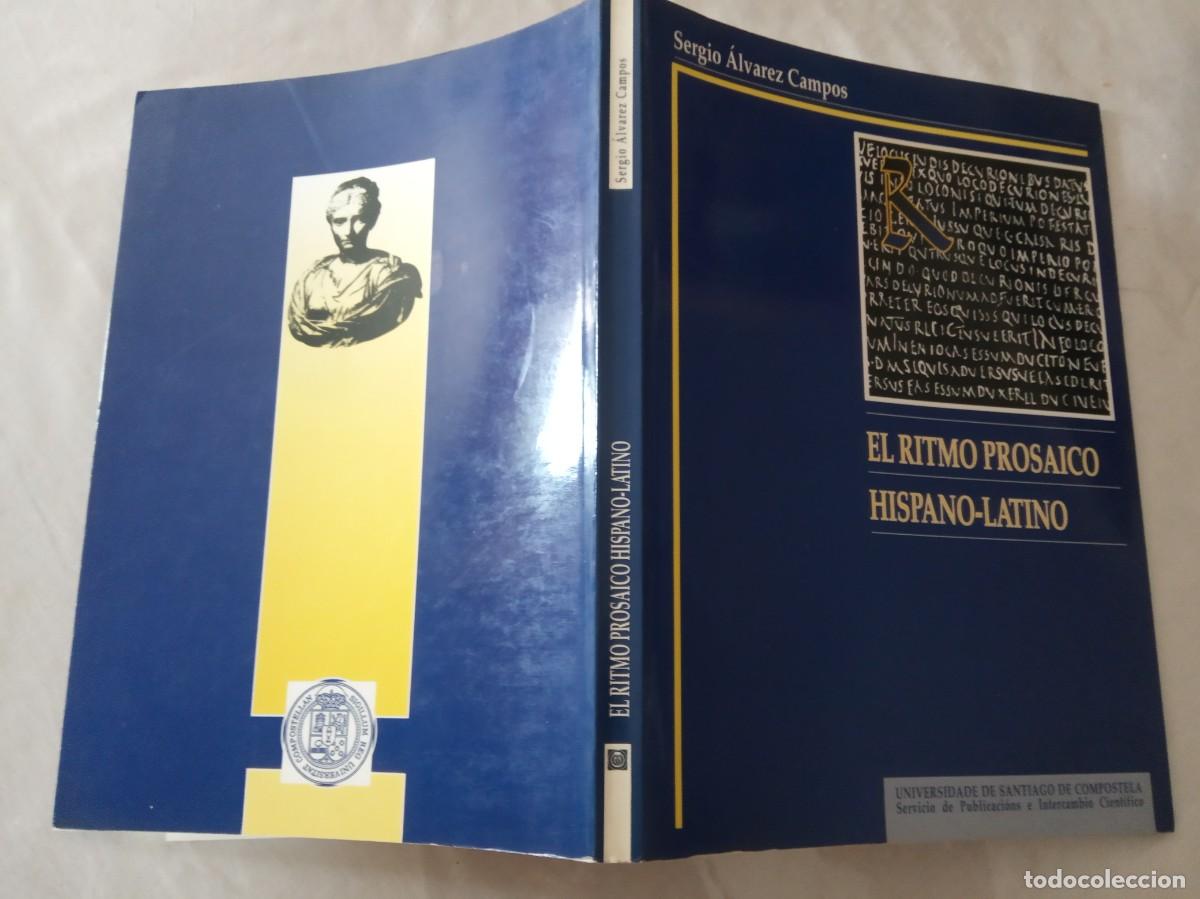Libros de segunda mano: EL RITMO PROSAICO HISPANO-LATINO.-SERGIO ALVAREZ CAMPOS. - Foto 2
