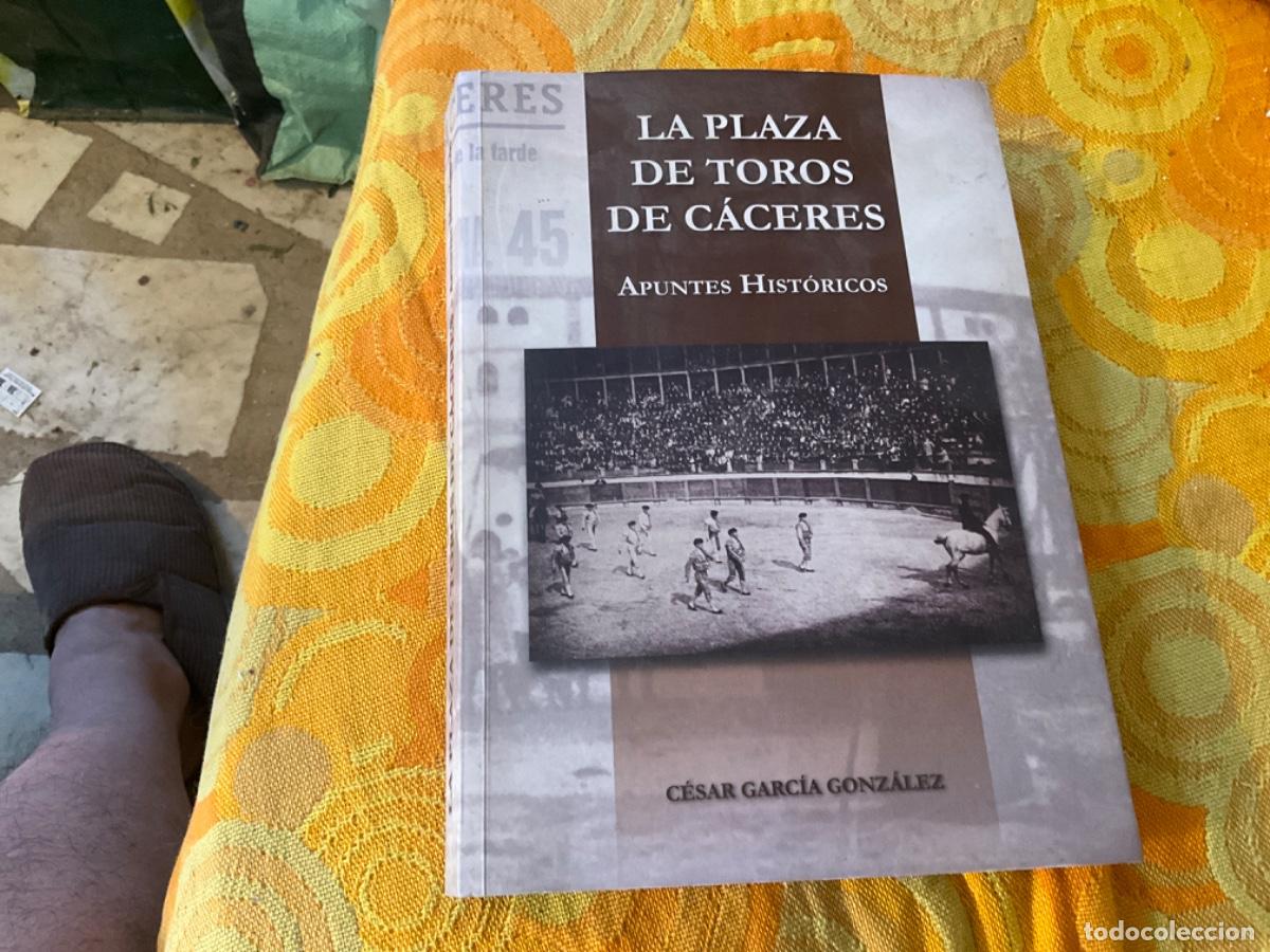 Gebrauchte B&uuml;cher: La plaza de toros de caceres apuntes historicos cesar Garcia Gonzalez