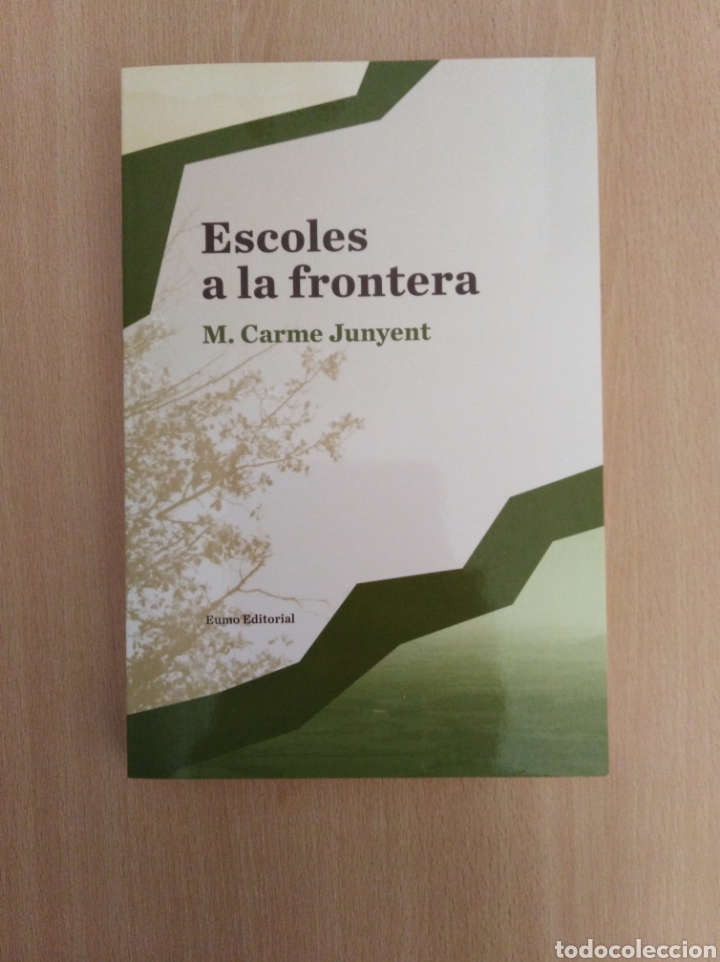 Libros de segunda mano: ESCOLES A LA FRONTERA. M. Carme Junyent - Foto 1