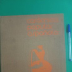 Libros de segunda mano: ANTIGUO LIBRO CERAMICA POPULAR ESPAÑOLA. FOTOGRAFÍA CATALÀ ROCA. BLUME 1974.