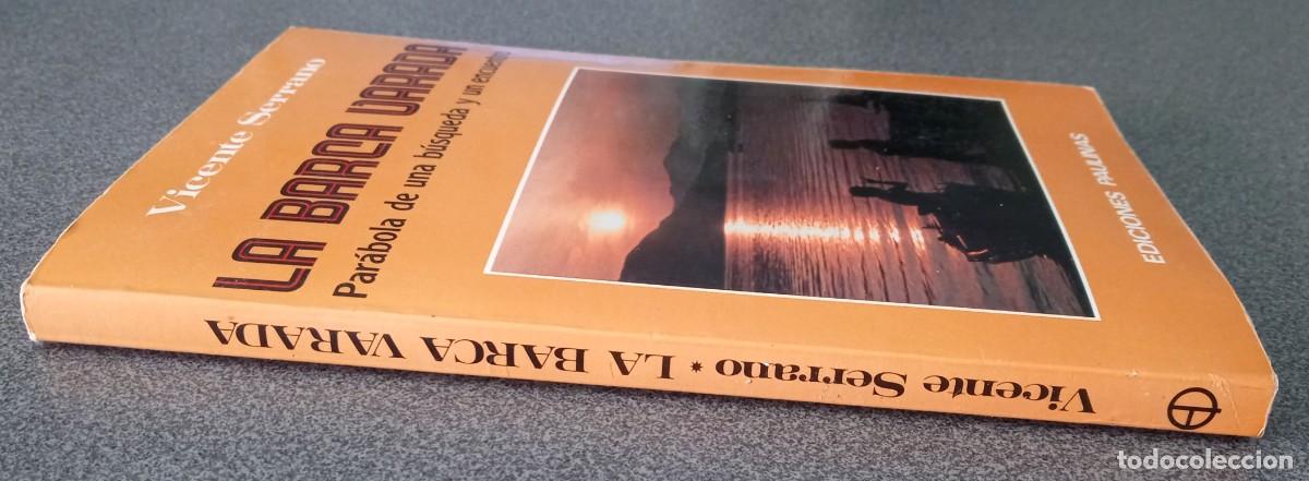 Libros de segunda mano: La Barca Varada Vicente Serrano - Foto 2
