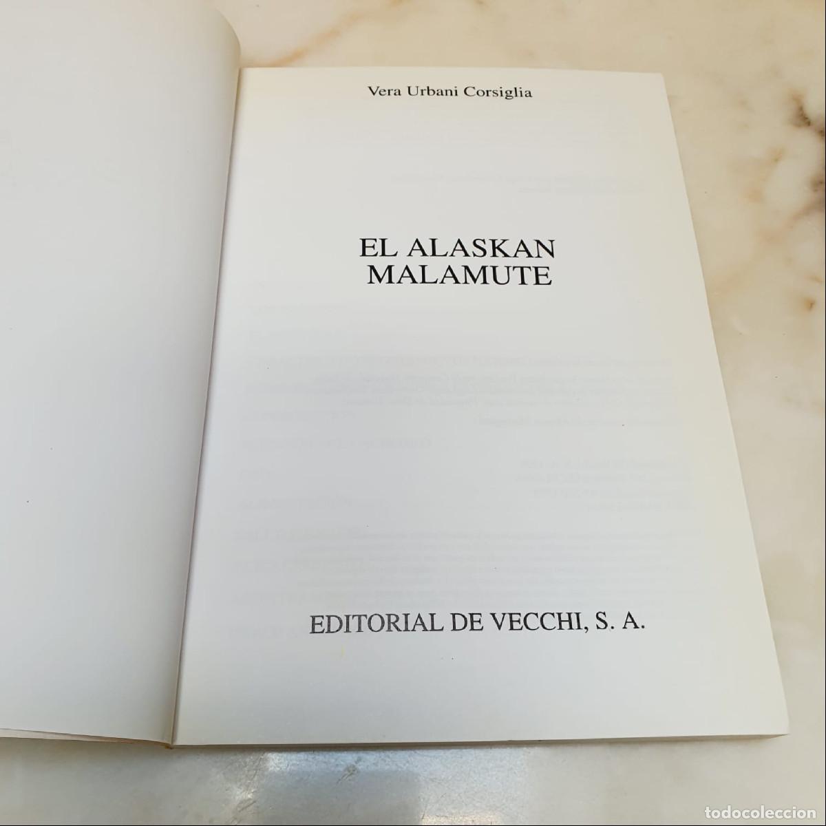 Libros de segunda mano: LIBRO-EL ALASKAN MALAMUTE-PERROS DE CAZA-DEVECCHI - Foto 6