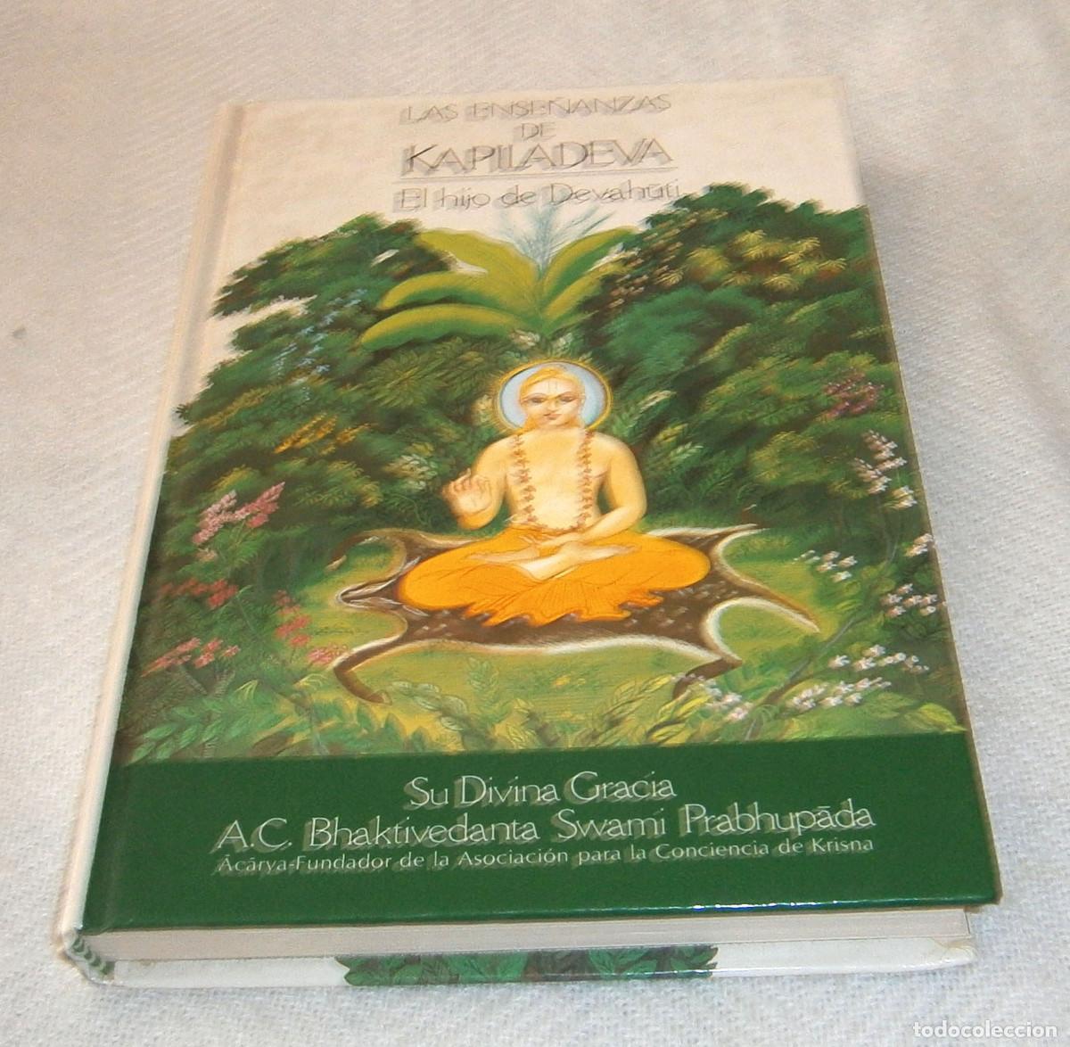 Libros de segunda mano: Las ense&ntilde;anzas de Kapilaveda el hijo de Devahuti primera edicion 1989 - Foto 2