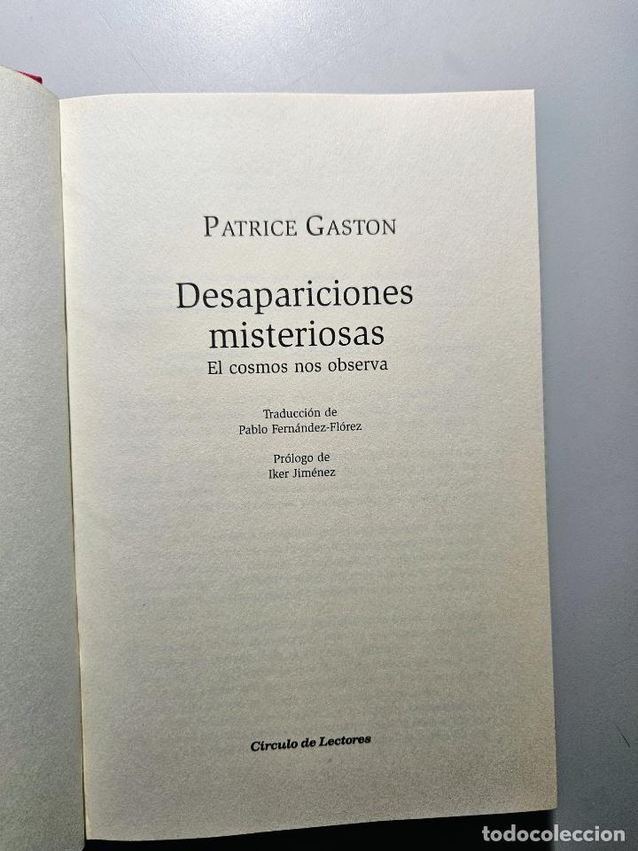 Libros de segunda mano: Desapariciones Misteriosas | Patrice Gaston | C&iacute;rculo de Lectores, 2007 - Foto 3